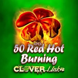 50 Red Hot Burning Clover Links – slot by Novomatic, featured at gambiva.it.com